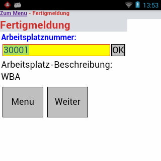 Fertigmeldung Fertigungsauftrag Fertigmeldung Fertigungsauftrag